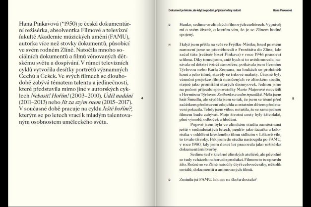 Hana Pinkavová: Dokument je řehole, ale když se podaří, přijdou vteřiny radosti